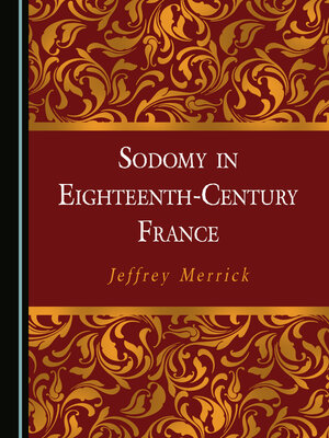 cover image of Sodomy in Eighteenth-Century France
